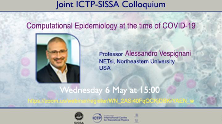 Joint ICTP-SISSA Colloquium: Alessandro Vespignani 